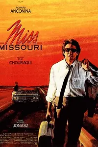 Главный постер фильма «Мисс Миссури (1990)»