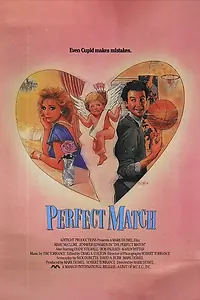 Постер к фильму «The Perfect Match (1987)»