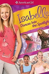 Главный постер фильма «Танцы Изабелль в центре внимания (2014)»
