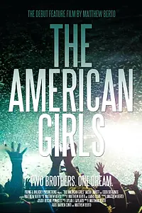 Главный постер фильма «The American Girls (2014)»