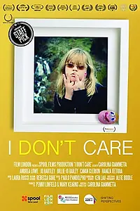 Постер к фильму «I Don't Care (2014)»