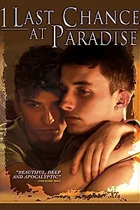 Главный постер фильма «1 Last Chance at Paradise (2013)»