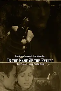 Постер к фильму «Во имя отца (2013)»