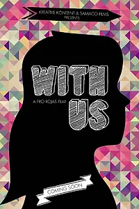 Постер к фильму «With Us (2014)»