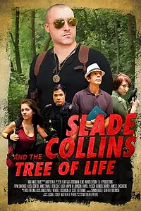 Постер к фильму «Slade Collins and the Tree of Life (2014)»