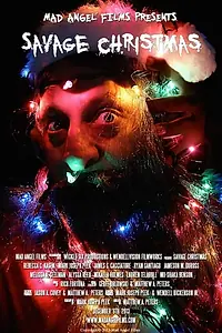 Главный постер фильма «Savage Christmas (2013)»