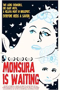 Главный постер фильма «Monsura Is Waiting (2014)»