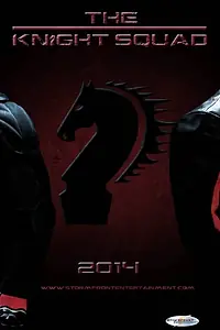 Постер к фильму «The Knight Squad (2014)»