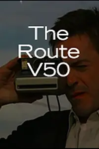 Постер к фильму «The Route V50 (2003)»