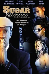 Постер к фильму «Sugar Valentine (2004)»