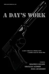 Постер к фильму «A Day's Work (2013)»