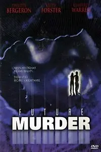 Постер к фильму «Future Murder (2000)»