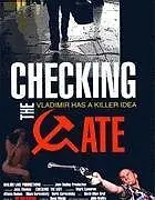 Постер к фильму «Checking the Gate (2003)»