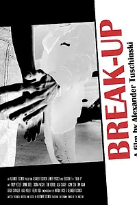Постер к фильму «Break-Up (2014)»