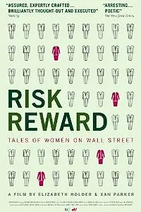 Постер к фильму «Risk/Reward (2003)»