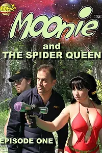 Главный постер фильма «Moonie and the Spider Queen (2013)»
