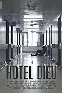 Постер к фильму «The Hotel Dieu (2015)»