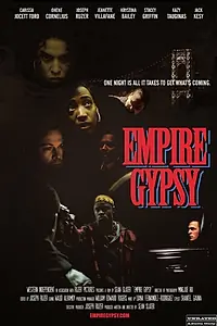 Постер к фильму «Empire Gypsy (2013)»