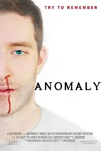 Постер к фильму «Anomaly (2012)»