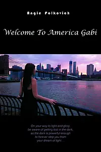 Постер к фильму «Welcome to America Gabi (2013)»