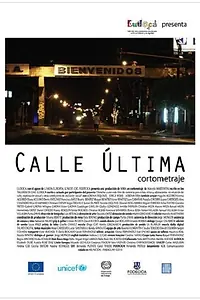 Главный постер фильма «Calle última (2010)»