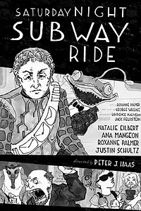 Постер к мультфильму «Saturday Night Subway Ride (2011)»