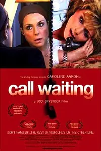 Постер к фильму «Call Waiting (2004)»