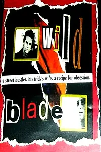 Постер к фильму «Wild Blade (1991)»