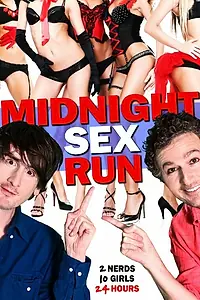 Главный постер фильма «Midnight Sex Run (2015)»