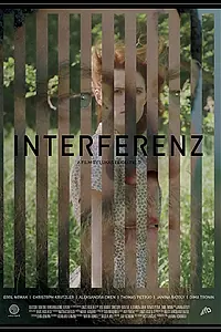 Постер к фильму «Interferenz (2014)»