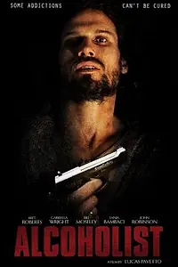Постер к фильму «Алкоголик (2016)»