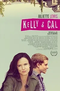 Постер к фильму «Келли и Кэл (2014)»