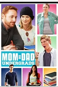 Постер к фильму «Mom and Dad Undergrads (2014)»