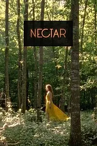 Постер к фильму «Nectar (2014)»