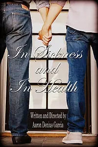 Постер к фильму «In Sickness and in Health (2013)»
