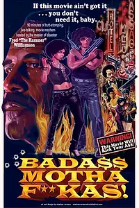 Постер к фильму «Bada$$ Mothaf**kas (2013)»