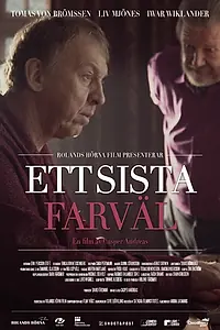 Главный постер фильма «Ett sista farväl (2013)»