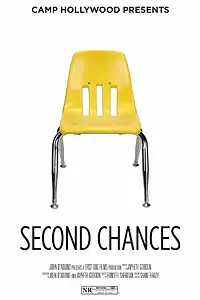 Постер к фильму «Second Chances (2013)»