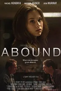 Постер к фильму «Abound (2013)»