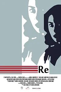 Постер к фильму «Re: (2014)»