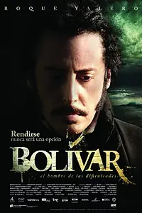 Постер к фильму «Боливар (2013)»