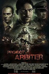 Постер к фильму «Проект Арбитр (2013)»