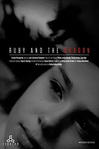 Постер к фильму «Ruby and the Dragon (2013)»