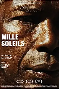 Постер к фильму «Mille soleils (2013)»