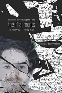 Постер к фильму «The Fragments (2013)»