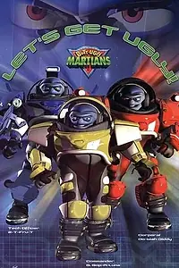 Постер к мультсериалу «Butt-Ugly Martians (2001)»