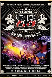 Постер к фильму «Bar25 (2012)»