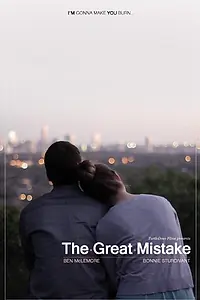 Постер к фильму «The Great Mistake (2013)»