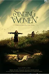 Постер к фильму «Поющие женщины (2013)»