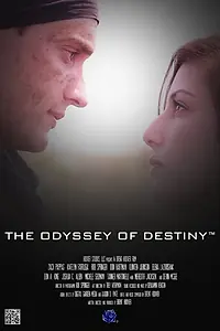Главный постер фильма «The Odyssey of Destiny (2014)»